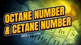 Octane number & Cetane number | Skill-Lync