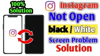 How To Solve Instagram Black Screen Problem | Instagram Not Opening