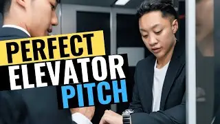 How To Create The Perfect Elevator Pitch