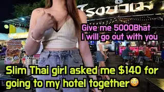 Nightlife in Bangkok, Stunning and Slim Thai girl asked me $140 for going to my hotel together😳