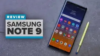 Samsung Galaxy Note 9 Review