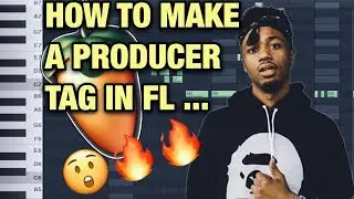 How to Make a Producer Tag in FL Studio