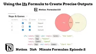 Notion Formulas 2.0: Using the Ifs Formula to Create Precise Outputs