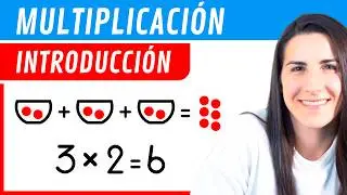 ¿Qué es MULTIPLICAR? ❎ Introducción a la MULTIPLICACIÓN