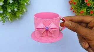 DIY Projects | How To Make Foam Paper Cup | Glitter Foam Sheet Crafts | Handmade Toy Cup