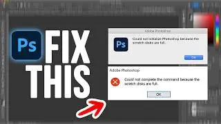Fix Photoshop Scratch Disk Full Error Fast! (Windows & Mac)