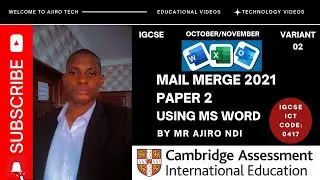 IGCSE ICT Paper 2 Mail Merge 2021 October_November Variant 02 (0417)