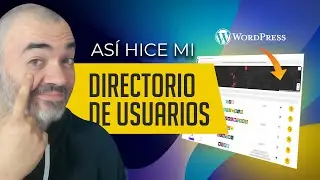 Directorio de USUARIOS en WordPress | ASÍ LO HICE