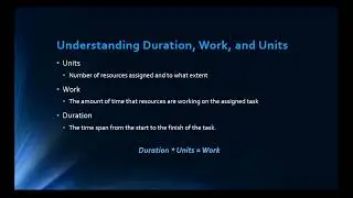 MS Project: Understanding Duration, Work, and Units relationship