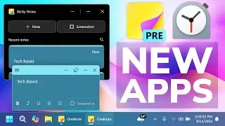 New Apps in Windows 11 - Sticky Notes with New UI and Clock with Widgets