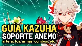 GUÍA de KAZUHA (SOPORTE y DPS) en 2024 - Artefactos, Armas, Equipos y más - Genshin Impact 4.5