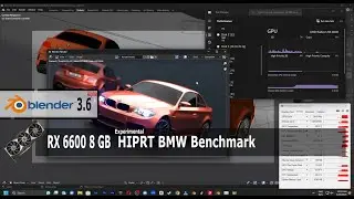 Blender 3D 3.6 Alpha BMW Benchmark Render Speed ​​HIPRT Experimental. RX 6600