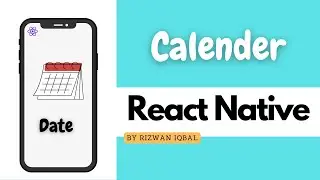 React Native Calender | How to Build a React Native Calendar App  | step by step