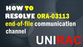 ORA-03113: end-of-file on Communication Channel || ora 3113