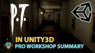 PT Hallway in Unity3D - Summary of the Level Design Pro Workshop using GDHQ Filebase