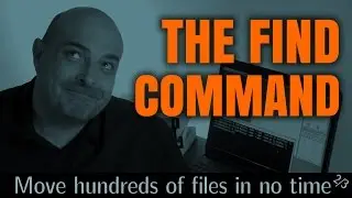 How to move hundreds of files in no time ... using the find command [2/3] -  Yes, I Know IT ! Ep 02