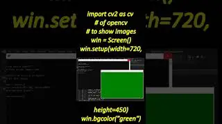 Python Lesson 1 Turtle and openCV CV is for Computer Visal Library cv2 is the module import name