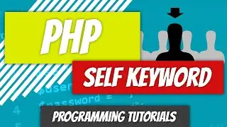 Self Keyword - PHP - P59