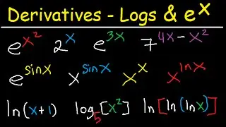 Derivatives of Exponential Functions & Logarithmic Differentiation Calculus  lnx, e^2x, x^x, x^sinx