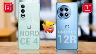 Oneplus Nord CE 4 5G Vs Oneplus 12R 5G