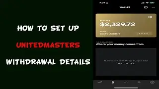 How to set up Withdrawal details on UnitedMasters music distribution and how to withdraw earnings