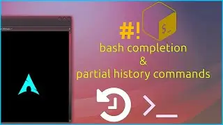 Bash Complete & Command History | Arch Linux | Tutorial | bashrc | Ubuntu | Linux Mint