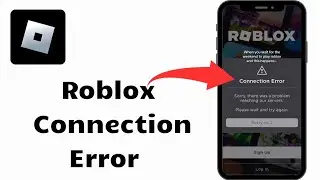 How To Fix Roblox Connection Error In Mobile || Roblox Connection Error Problem (2024)