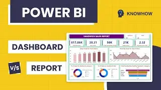 Difference between Reports and Dashboard in Microsoft Power BI