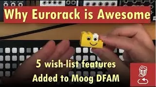 5 top features added to Moog DFAM: This is why Eurorack is AWESOME