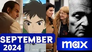 What’s Coming to Max September 2024