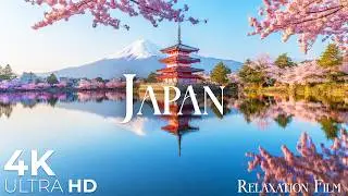 Japan 4K • Nature Relaxation Film with Peaceful Relaxing Music and Nature Video Ultra HD