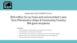 Learn from Minnesota's Urban & Community Forestry IRA grant recipients