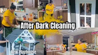 ✨NEW✨ After Dark Cleaning Motivation | New Playhouse #afterdarkcleaning