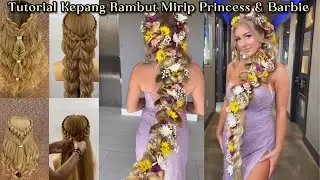 VIRAL Tutorial Kepang Rambut Kekinian Terbaru Ala Princess & Barbie | Trending Hairstyle Ideas