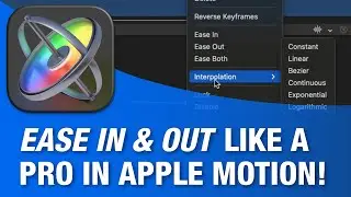 EASE-IN and EASE-OUT like a Pro using Apple Motion!