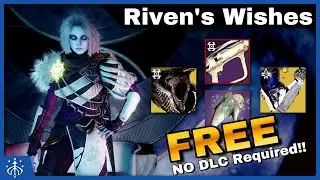 Yes, YOU SHOULD complete Riven's Wishes! Completely FREE Lightfall and Last Wish Loot