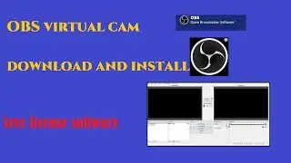 How To Download and install OBS virtual camera