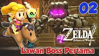 Lawan Bos Pertama | zelda echoes of wisdom