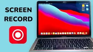 How To Screen Record on MacBook