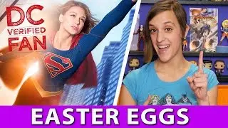 Supergirl Episode 12 Easter Eggs w/ Ashley Victoria Robinson