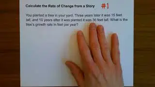 Calculate the Rate of Change from a Story