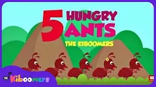 Five Hungry Ants - The Kiboomers Preschool Songs & Nursery Rhymes for Circle Time