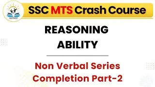 Non Verbal Series Completion Part 02 | Reasoning | Day 34 | SATHEE SSC