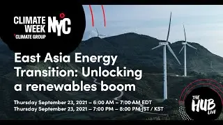 East Asia Energy Transition: Unlocking a renewables boom