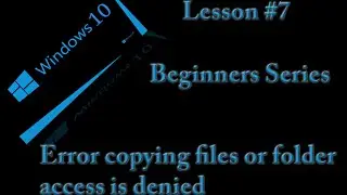 @Microsoft @Windows 10 - Error copying files or folder access is denied