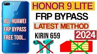 honor 9 lite frp bypass 2024 / honor 9 lite frp bypass latestversion / honor 9lite lld 121 frpbypass