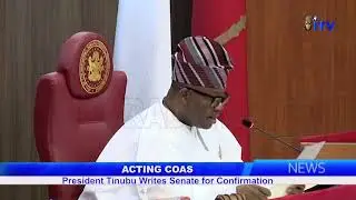 Acting COAS: President Tinubu Writes Senate For Confirmation