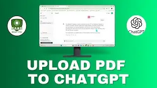 How to Upload PDF to ChatGPT