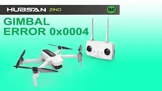 HUBSAN ZINO - GIMBAL ERROR 0X0004