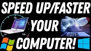 How To Make Your Computer Faster and Speed Up | "Windows10", "Windows11"